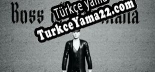 Türkçe yama Boss Of The Mafia