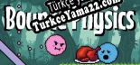Bounce Physics Türkçe seslendirme + altyazı