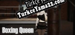 Boxing Queen Türkçe yama Yaması + Metin