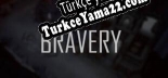 Bravery Türkçe yama Yaması + Metin