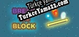 Türkçe yama Break the Block