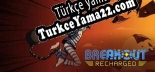 Breakout Recharged Türkçe seslendirme + altyazı