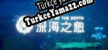 Türkçe yama Breath Of The Depth 深海之息