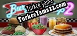 Burger Shop 2 Türkçe seslendirme + altyazı