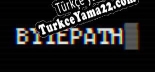 Türkçe yama için BYTEPATH