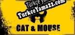 CAT  MOUSE Türkçe seslendirme + altyazı