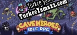Türkçe yama Cave Heroes