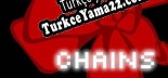 Chains Türkçe yama