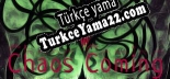 Türkçe yama için Chaos Coming
