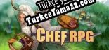 Türkçe yama için Chef RPG