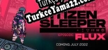 Citizen Sleeper Türkçe seslendirme + altyazı