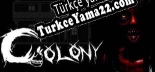 Oyun için Türkçe yama Colony