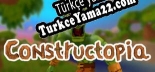 Türkçe yama için Constructopia