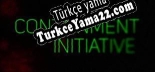 Containment Initiative Türkçe yama