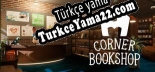 Corner BookShop Türkçe yama Yaması + Metin