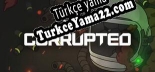 Corrupted Dawn of Havoc Türkçe yama