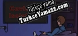 Oyun için Türkçe yama COVID-19 Isolation
