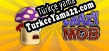 Oyun için Türkçe yama Crazy Mob