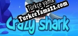 Türkçe yama Crazy shark