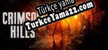 Oyun için Türkçe yama Crimson Hills