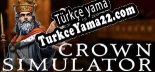 Oyun için Türkçe yama Crown Simulator Royal Life simulation