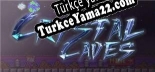 Crystal Caves Türkçe yama