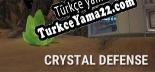 Crystal Defense Türkçe yama Yaması + Metin