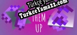 Cut Them Up Türkçe yama