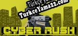 Oyun için Türkçe yama Cyber Rush