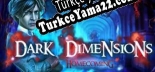 Dark Dimensions Homecoming Collectors Edition Türkçe seslendirme + altyazı