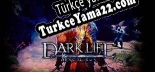 Dark Life Excalibur Türkçe yama Yaması + Metin