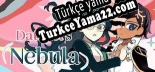 Datbyels Nebula Türkçe seslendirme + altyazı