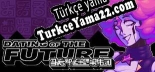 Oyun için Türkçe yama DATING OF THE FUTURE