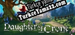Daughter of Crone Türkçe yama Yaması + Metin