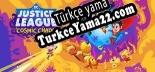 DCs Justice League Cosmic Chaos Türkçe yama