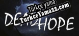 Oyun için Türkçe yama Dead Hope