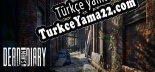 Dead Man´s Diary Türkçe yama Yaması + Metin