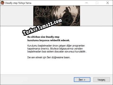 Deadly step oyunun tam çevirisi