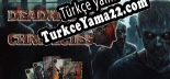 Deadwalker Chronicles Türkçe seslendirme + altyazı