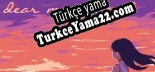 Dear My Friend Türkçe yama Yaması + Metin