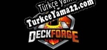 Deck Forge (Mad Gate) Türkçe yama