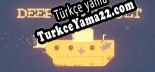 Deep Dive Duet Türkçe yama Yaması + Metin