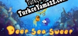 Türkçe yama için Deep Sea Sweep