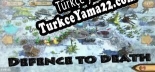 Türkçe yama Defence to death