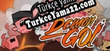 Oyun için Türkçe yama Demon Go