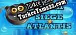 Depth Siege Atlantis Türkçe yama
