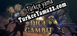 Dice Gambit Türkçe seslendirme + altyazı