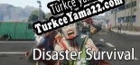 Disaster Survival Türkçe yama