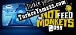 Türkçe yama Do Not Feed the Monkeys 2099