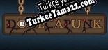 Oyun için Türkçe yama Dodecapunk
